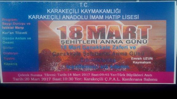 18 Mart Çanakkale Deniz Zaferi ve Şehitleri Anma Töreni 102. Yıl etkinlikleri Anadolu İmam Hatip Lisesisinin hazırladığı programla gerçekleştirildi.